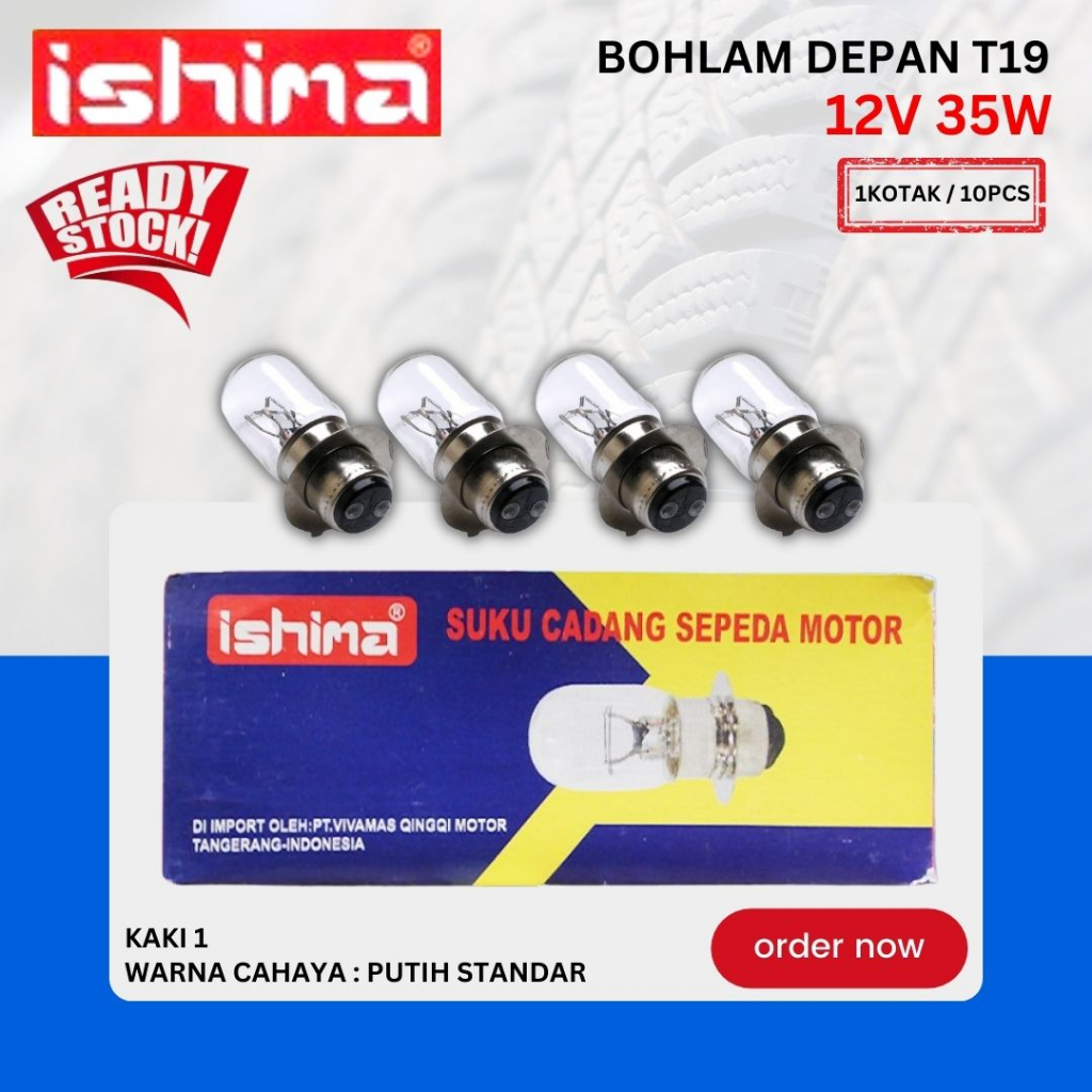 [READY COD] BOHLAM LAMPU DEPAN ISHIMA T19 12V 35W / BOHLAM UNIVERSAL 12V 35W (100% ORIGINAL)