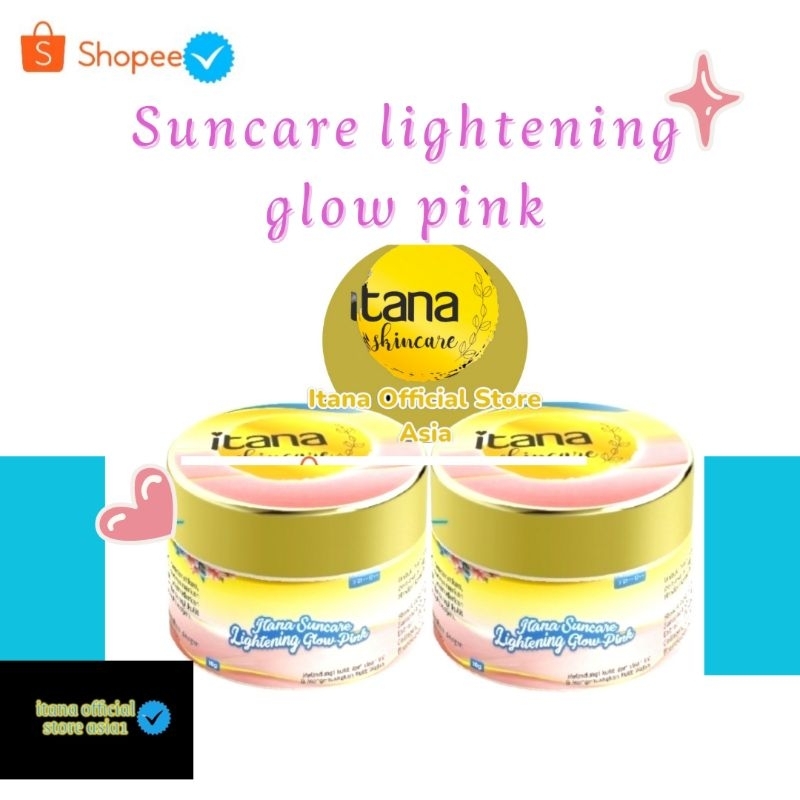 ITANA SUNCARE GLOWING BPOM/ ITANA SUNSCREEN BPOM/ ITANA DAY CREAM/ KRIM PAGI GLOWING