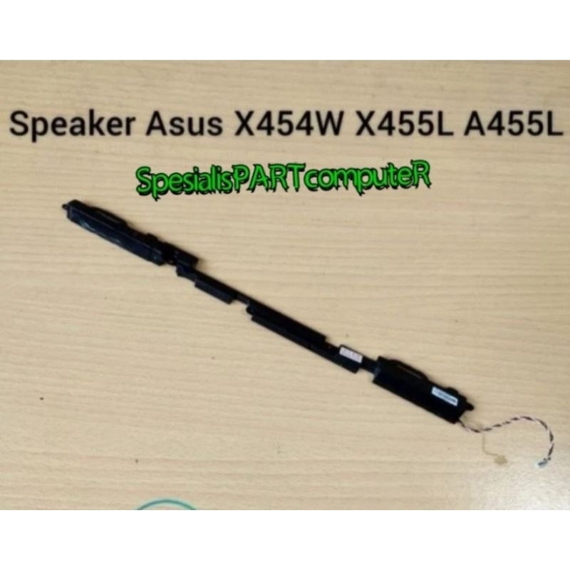 Speaker Original Asus A455L X455L X454W X454Y A455L X455W X455LJ