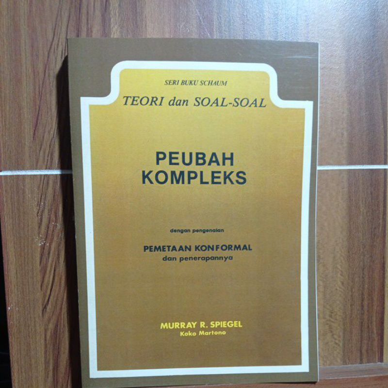 TEORI DAN SOAL-SOAL PEUBAH KOMPLEKS DENGAN PENGENALAN PEMETAAN KONFORNAL DAN PENERAPANNYA