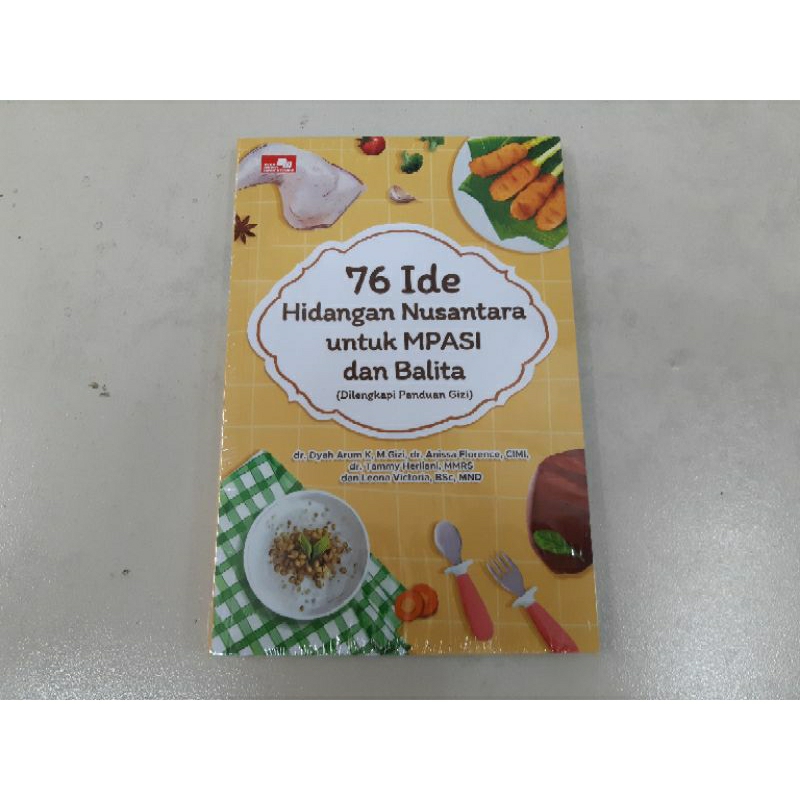 Buku 76 Ide Hidangan Nusantara untuk MPASI dan Balita