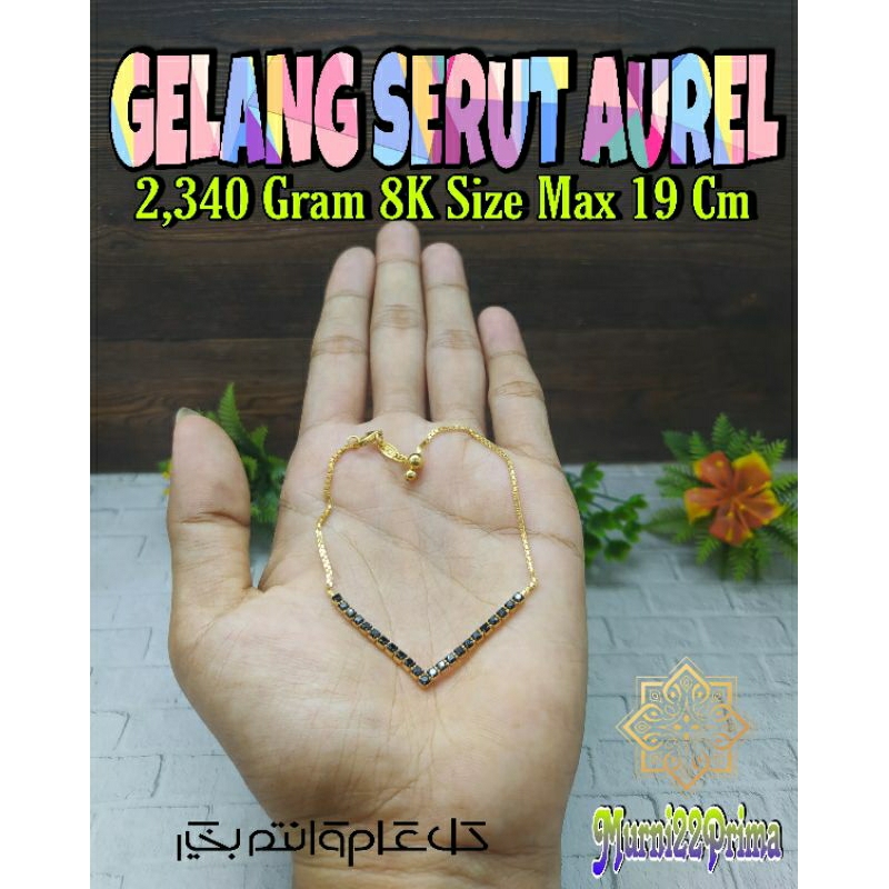 GELANG SERUT AUREL FASHION EMAS ASLI