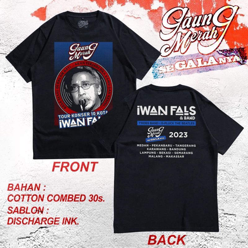 Kaos Iwan fals oi gaung merah tour Iwan fals & band