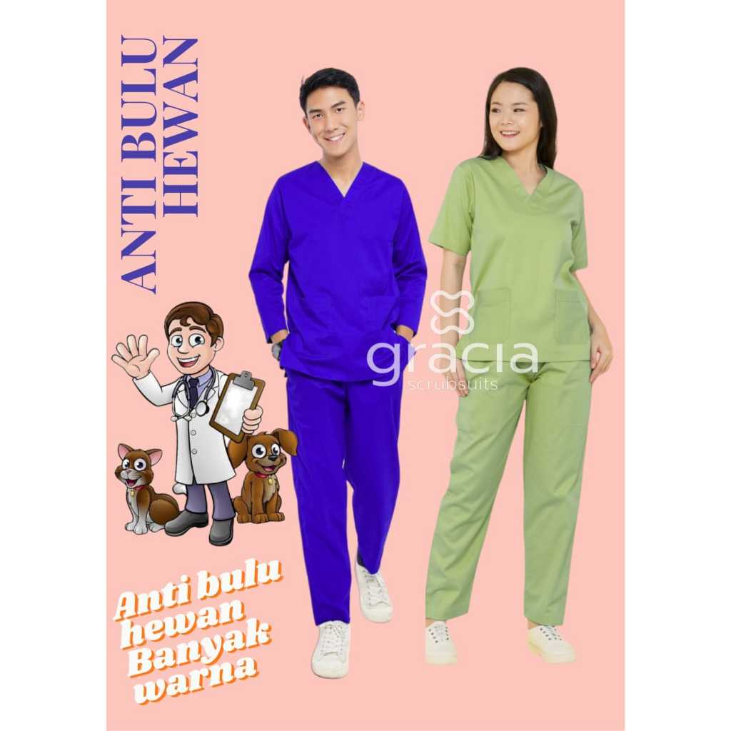 GRACIA SCRUBSUITS - ANTI BULU HEWAN Scrub / baju jaga / baju oka DOKTER MURAH