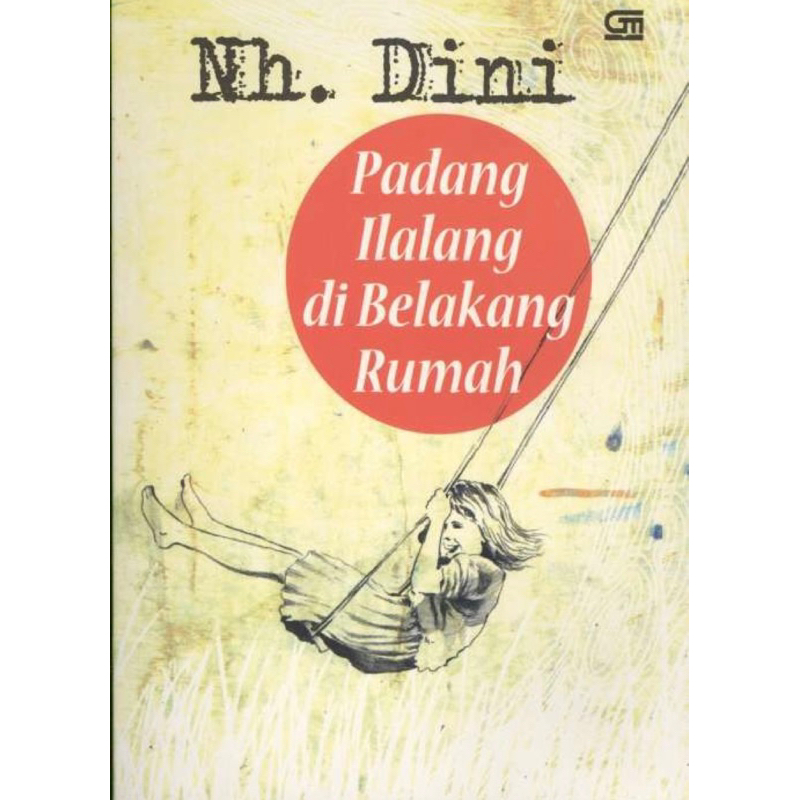 Buku Nh. Dini Padang Ilalang di Belakang Rumah
