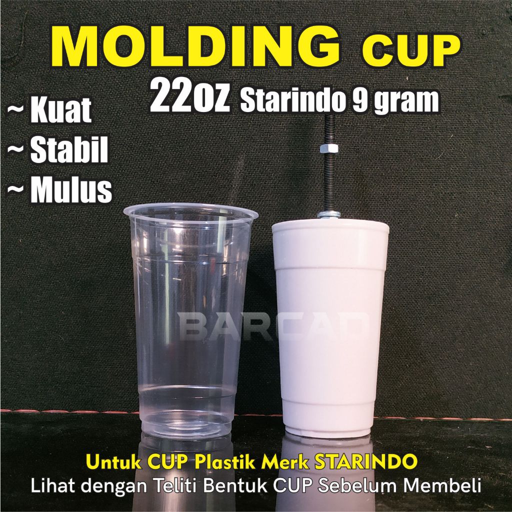 Molding Dudukan Sablon CUP Plastik Starindo 22oz 9 gram