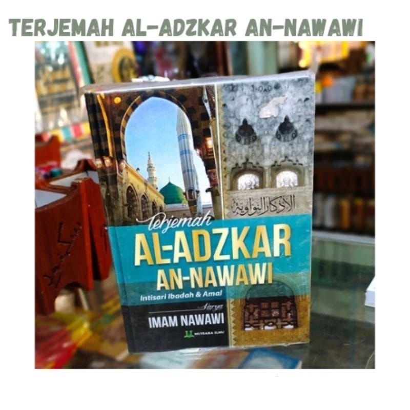 Terjemah Al-Adzkar An-Nawawi
