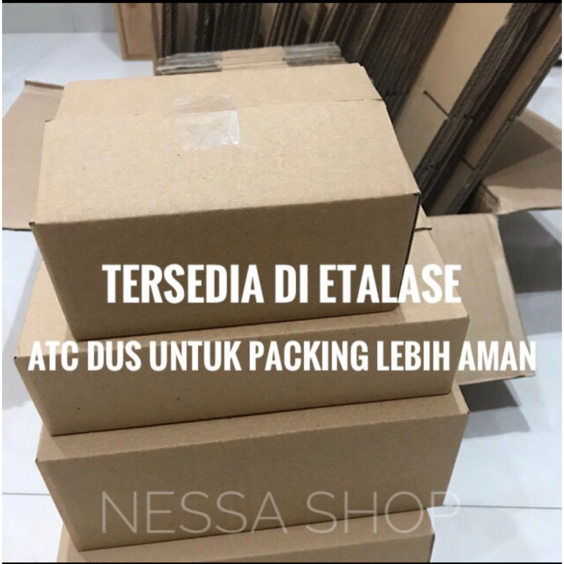 

Dus + Bubble untuk packing tambahan