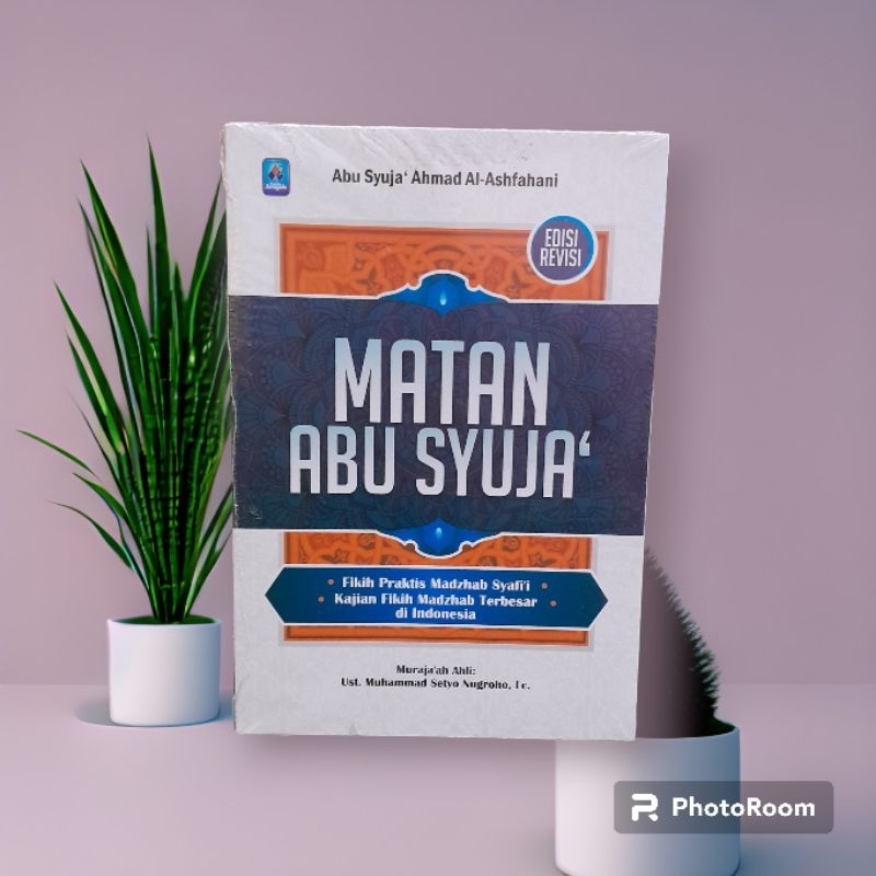 matan abu syuja' (terjemah matan ghoya wa taqrib)