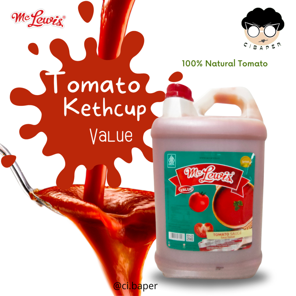 

Tomato Ketchup Value 6 liter - Saus Tomat 6 liter - Mc Lewis Tomato Sauce 6 litree