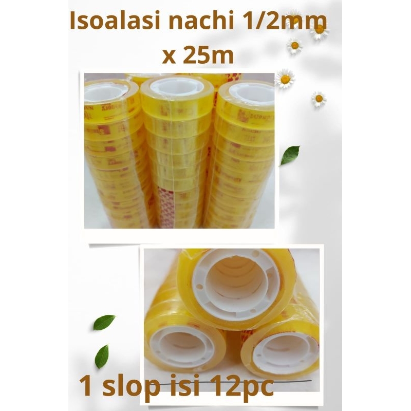 

Isolasi Nachi Kecil 1/2"X25 yard