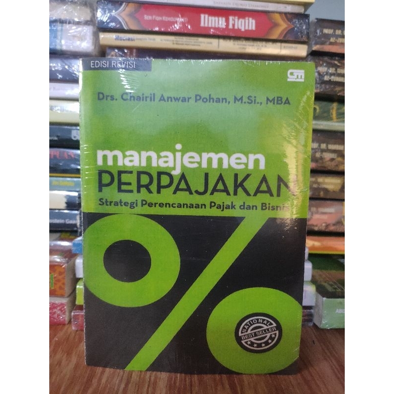 

MANAJEMEN PERPAJAKAN edisi REVISI by CHAIRIL ANWAR