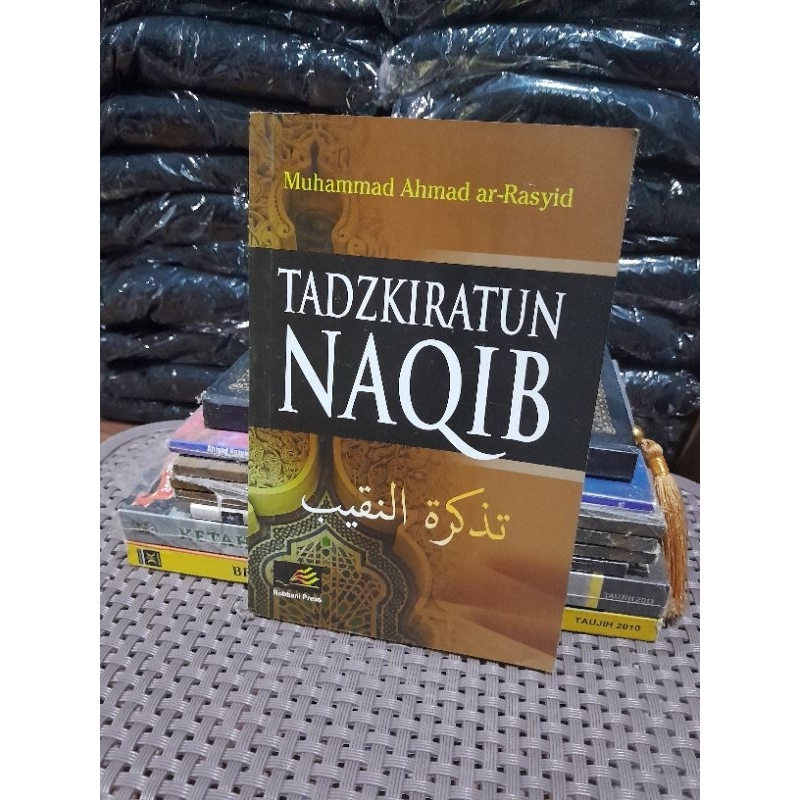 Buku Tadzkiratun Naqib Muhammad Arham Ar-Rasyid Robbani Press