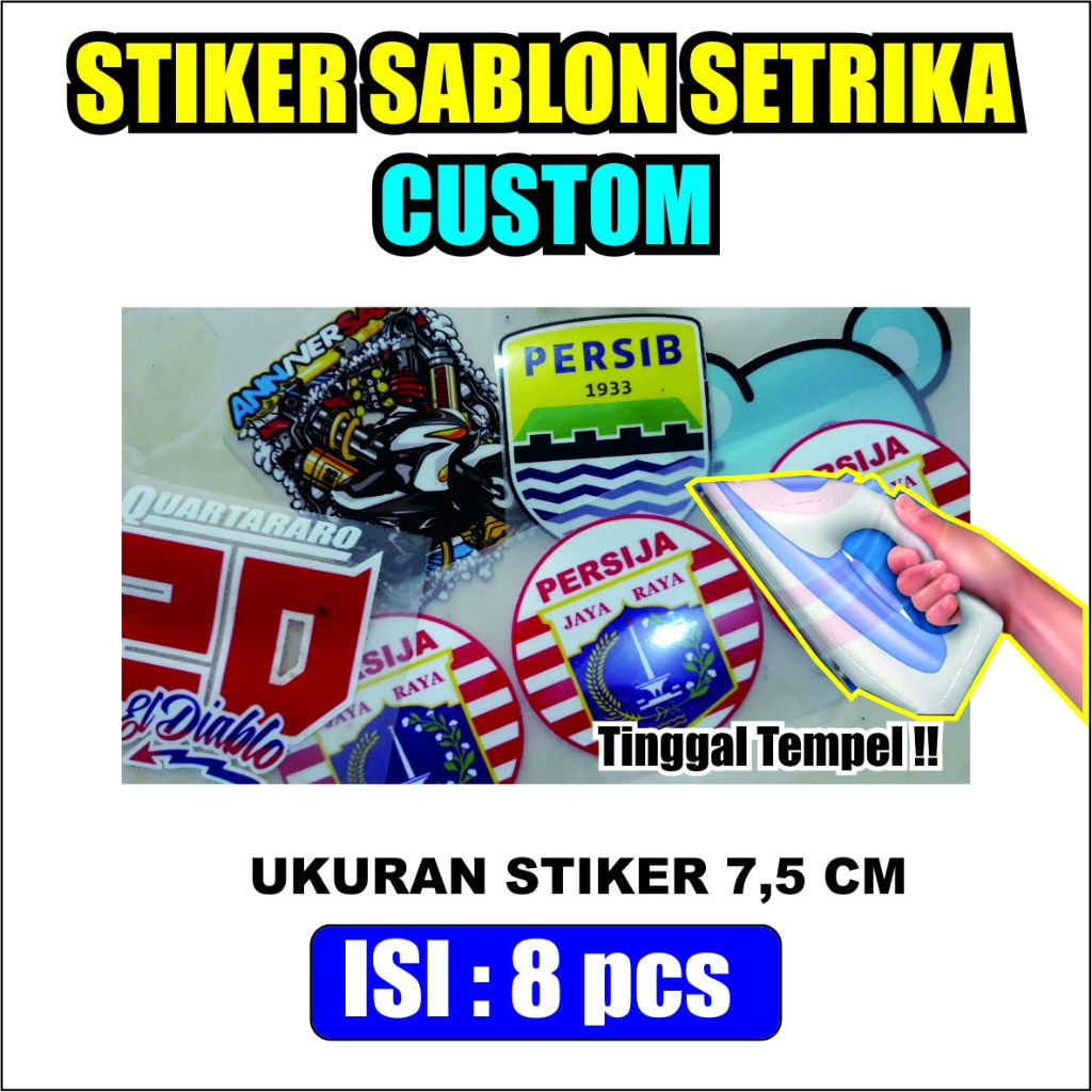

Stiker SETRIKA CUSTOM Printing DTF per 8 pcs Sablon Setrika Satuan Bebas untuk Kain Kaos Hijab Celana Kolor Murah Anti Luntur