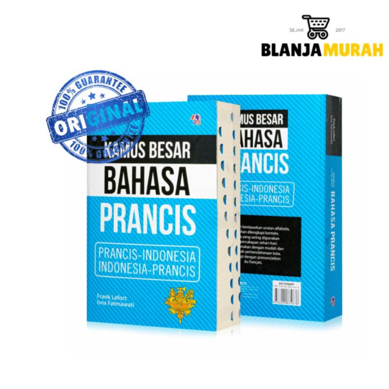 KAMUS BESAR BAHASA PRANCIS PRANCIS-  INDONESIA INDONESIA - PRANCIS