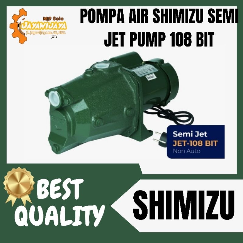 POMPA SHIMIZU SEMI JET 108 BIT - SHIMIZU SEMI JET PUMP 108BITB