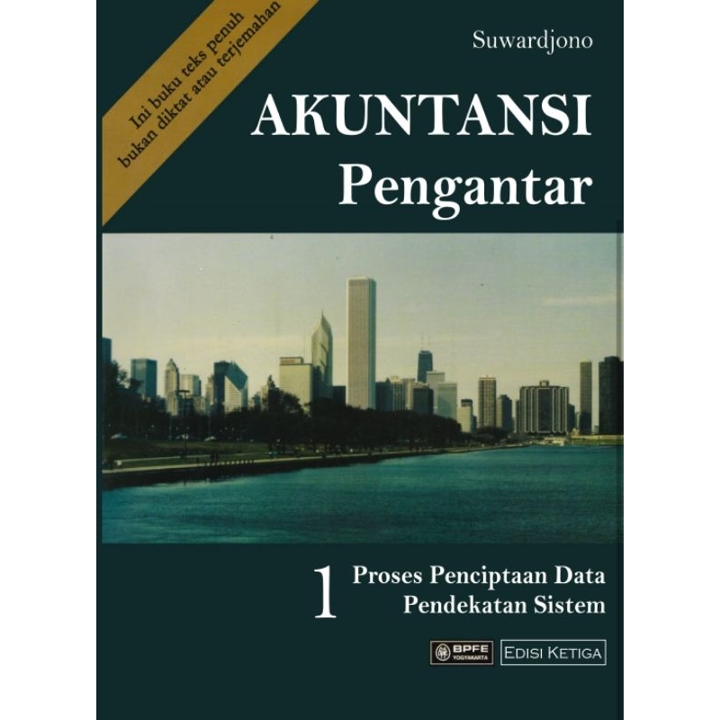 

AKUNTANSI PENGANTAR ed 3 by SUWARDJONO