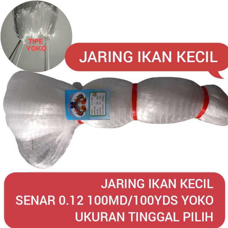 JARING IKAN KECIL  SENAR 0.12 100md/100yds YOKO ukuran ⅝ inch - 3 inch JARING IKAN MURAH jaring kali