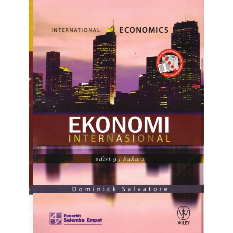 

EKONOMI INTERNASIONAL edisi 9 buku 2 by DOMINICK SALVATORE