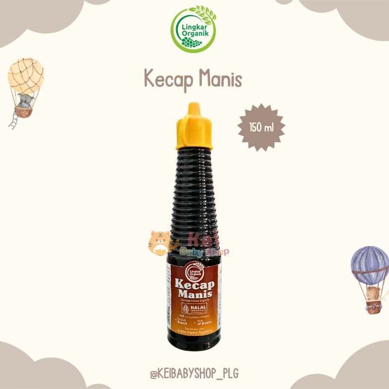 

Lingkar Organik Kecap Manis 150ml / Kecap Manis MPASI Bayi