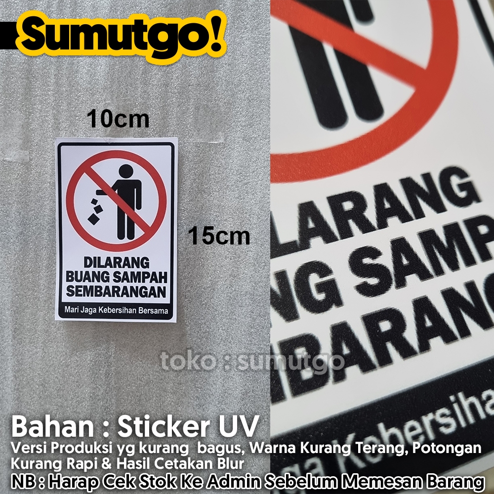 

[Promo Barang Reject] Stiker Dilarang Buang Sampah Sembarangan uk 10 x 15 cm / Sticker UV Tanda Label Sign Rambu K3 Safety Keselamatan Kerja Tahan Air Tahan Minyak / Do Not Littering Mari Jaga Kebersihan Bersama