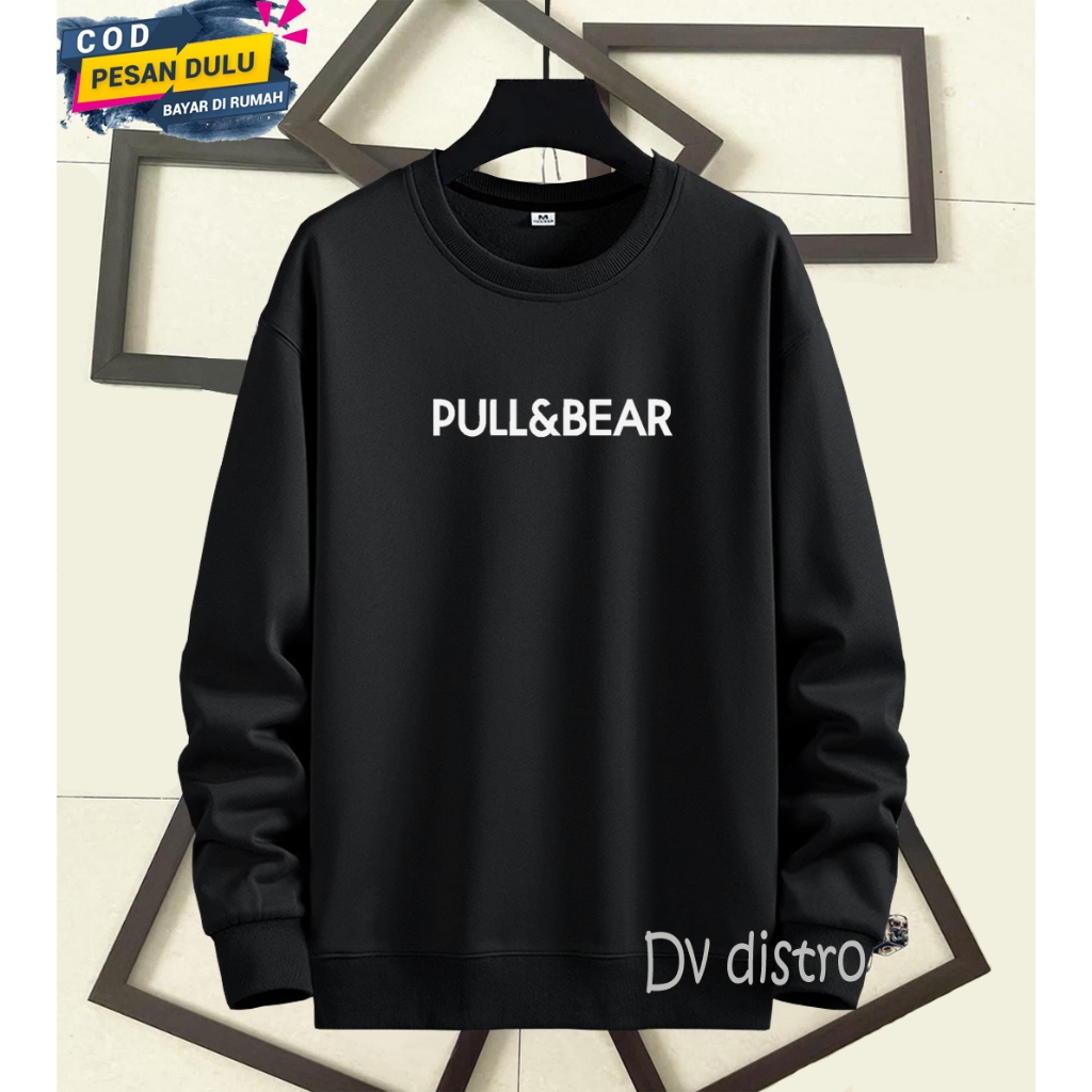 COD Sweater Crewneck Distro Pull Bear Text Putih Premium Quality Lengan Panjang Bahan Tebal Sweatshi