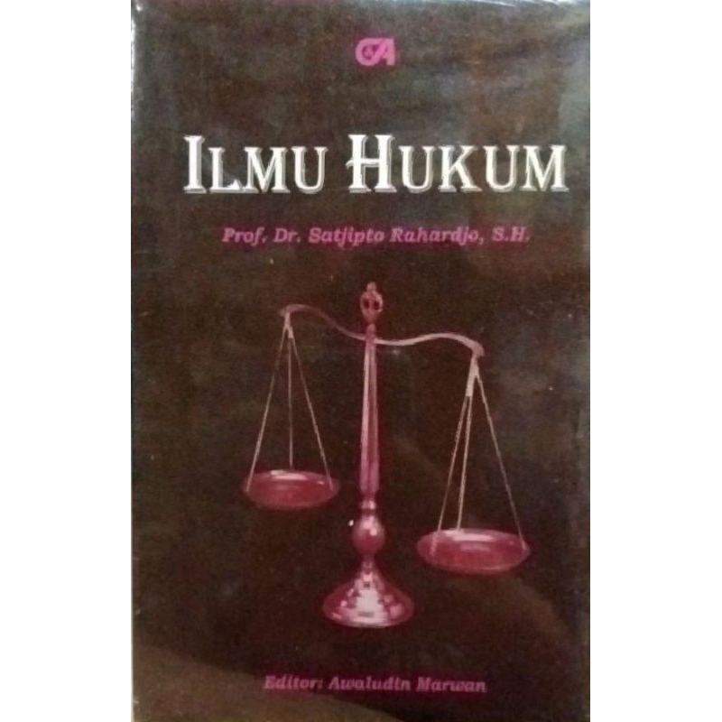 Ilmu Hukum - Satjipto Rahardjo