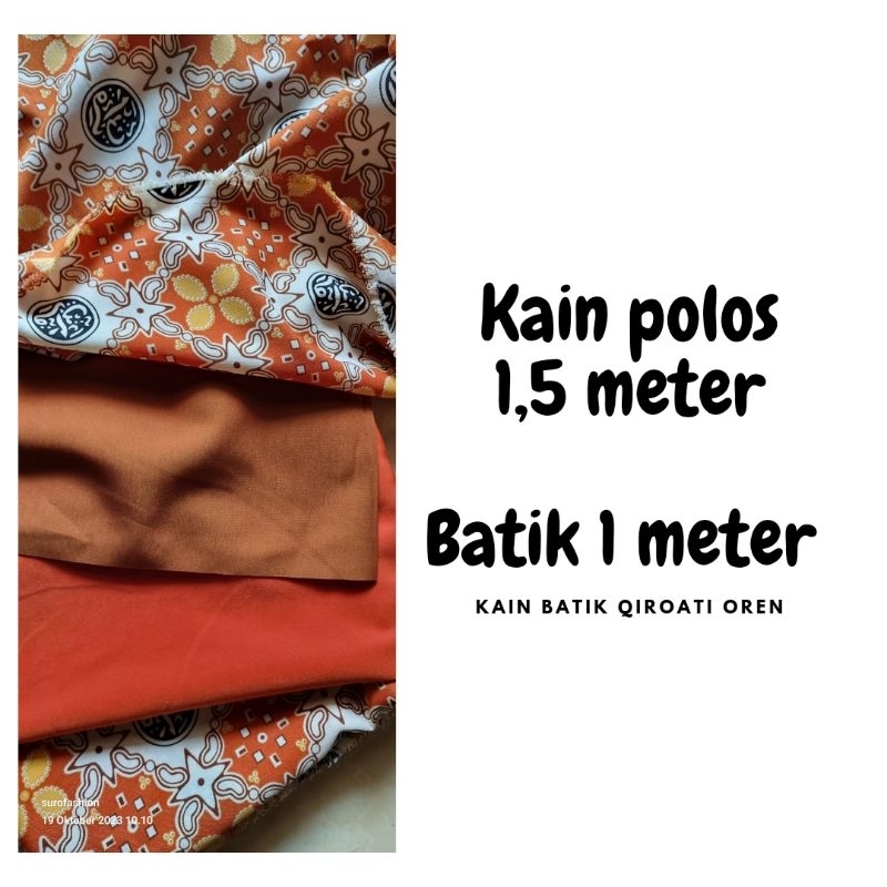 PAKET KAIN BATIK QIROATI OREN ISI POLOS 1,5 METER  DAN BATIK 1 METER