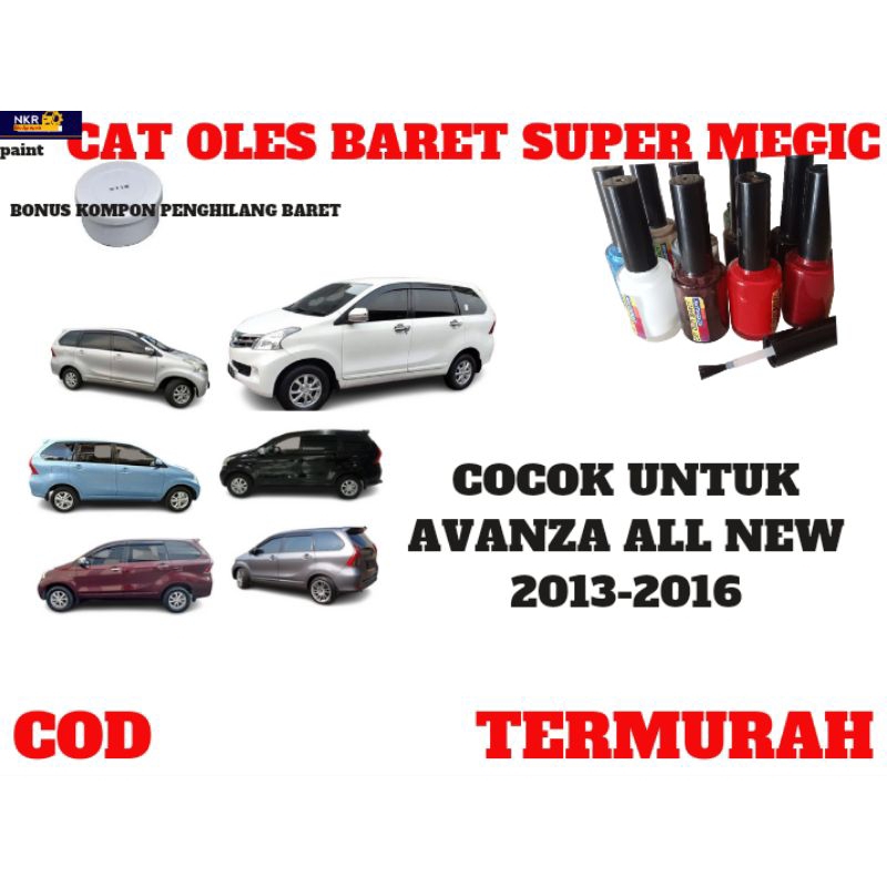 CAT OLES BARET TOYOTA AVANZA , VELOS , ALL NEW 2012,2013,2014,2015,2016 ,PUTIH WO9,BLACK X12,SILVER 