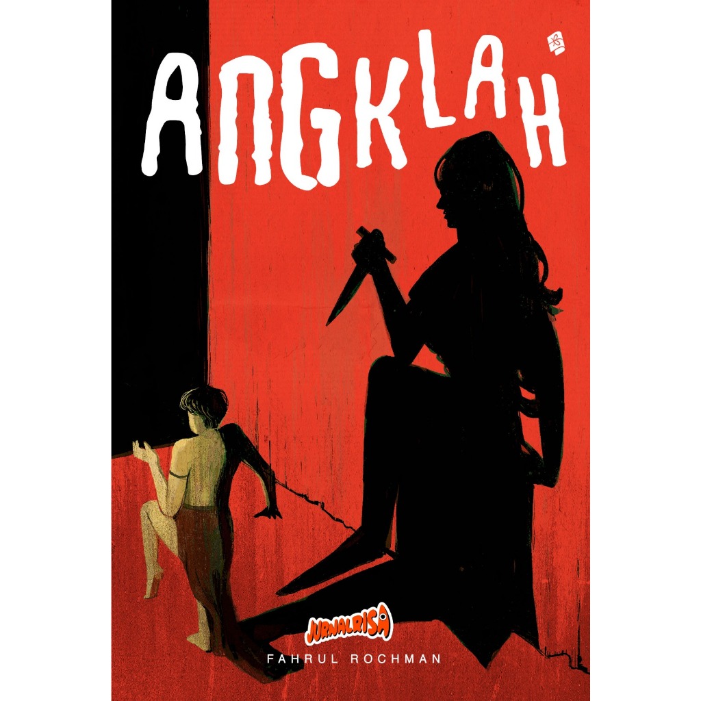 Angkalah By Jurnalisa