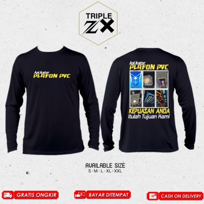 KAOS LENGAN PANJANG APLIKATOR PLAFON PVC