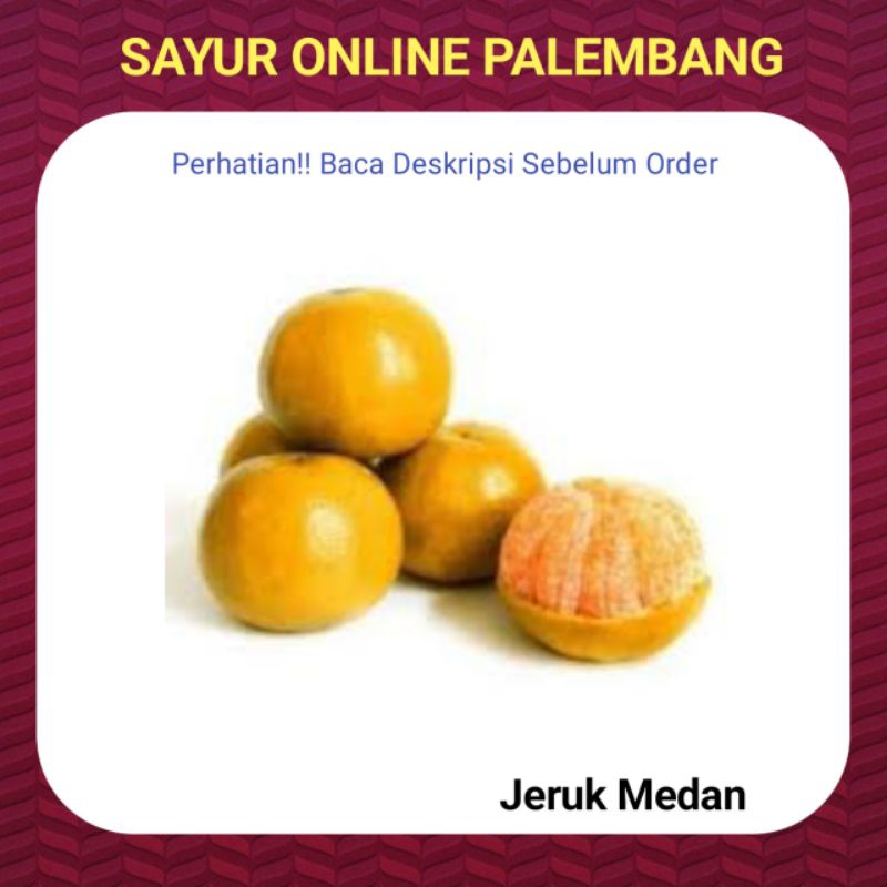 

Jeruk Medan Segar Perkilo - Sayur Buah Online Palembang