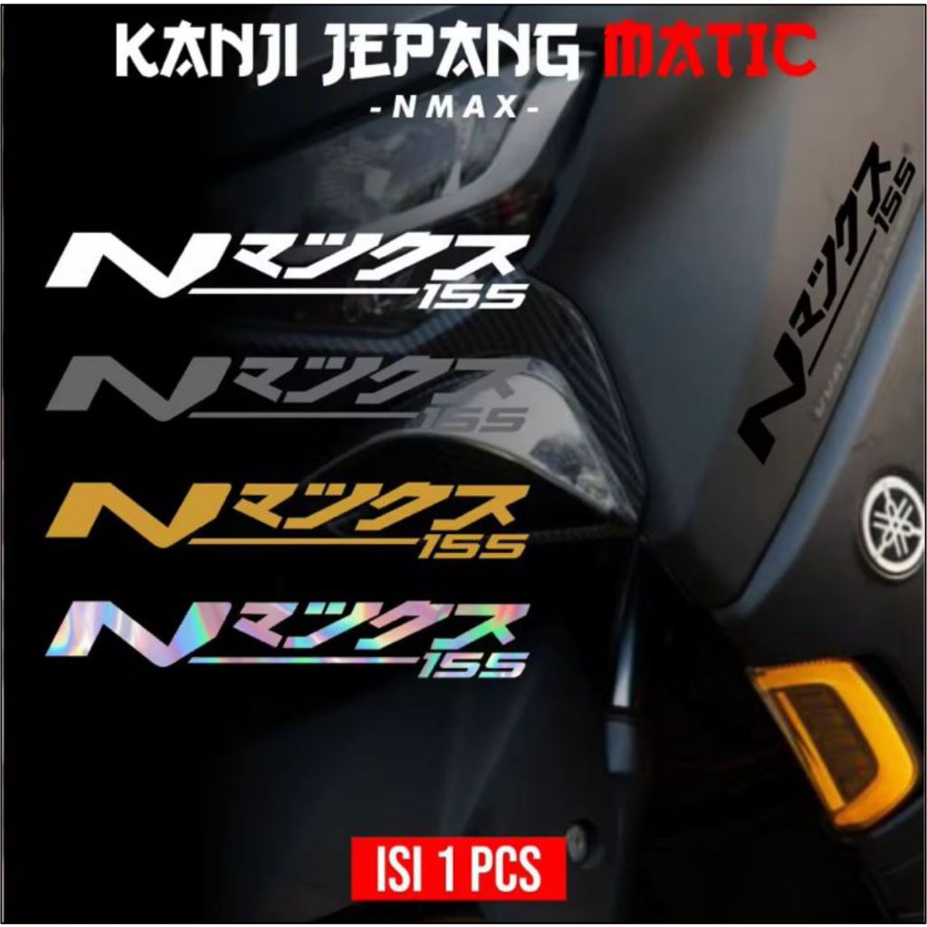 STIKER NMAX KANJI/STIKER NMAX JEPANG VIRAL/STIKER CUTTING NMAX KANJI