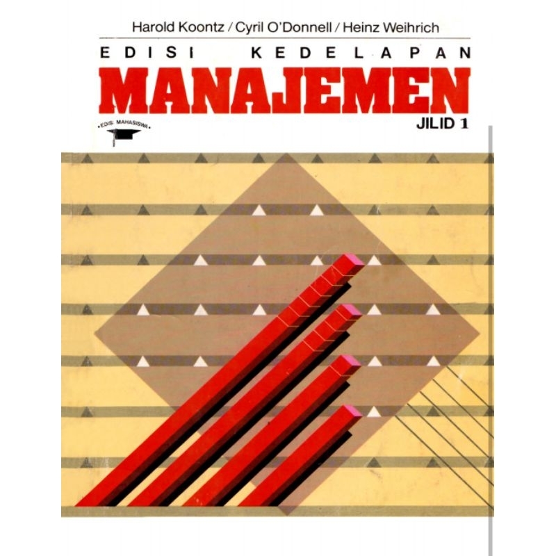 

MANAJEMEN edisi 8 buku 1 by HAROLD KOONTZ , DKK