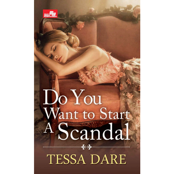 

(ID1609) Do You Want to Start a Scandal (Tessa Dare)