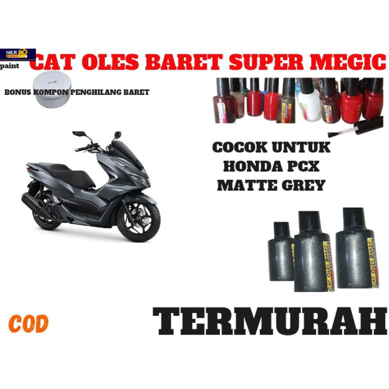 CAT OLES PENGHILANG BARET HONDA PCX MATTE GREY ,ABU-ABU DOF .PCX GREY,ABU" ALL MODELL