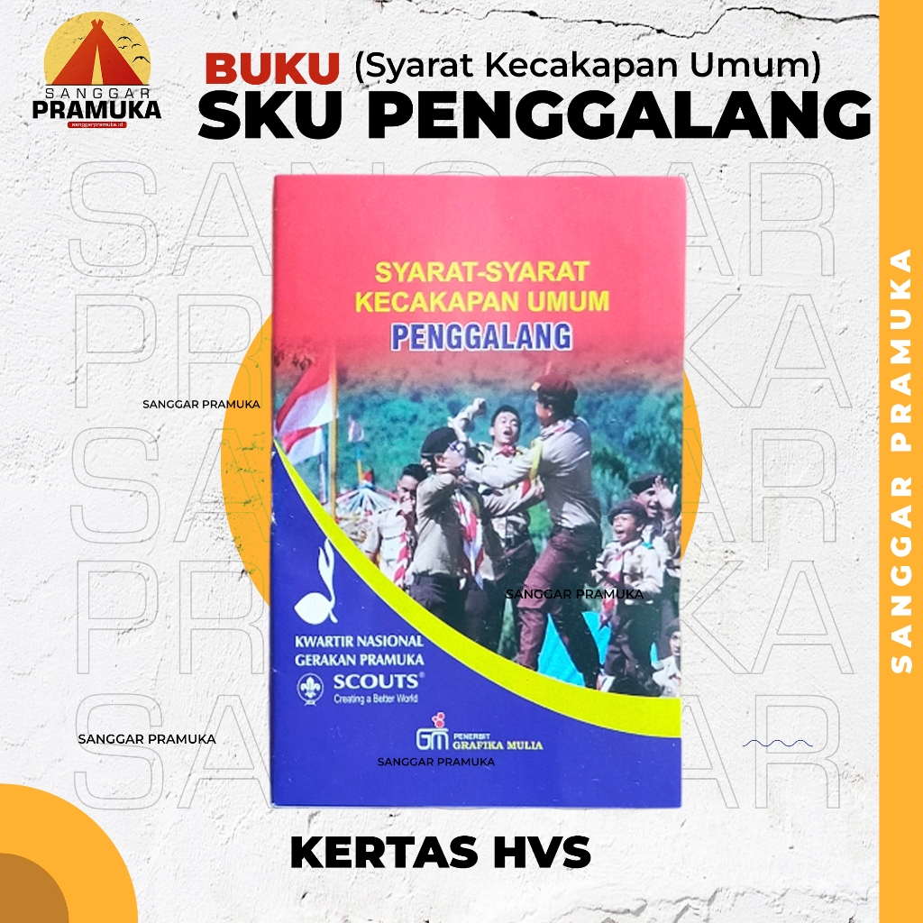 Buku Sku Penggalang / Buku Syarat Kecakapan Umum Penggalang / Buku Pramuka Penggalang