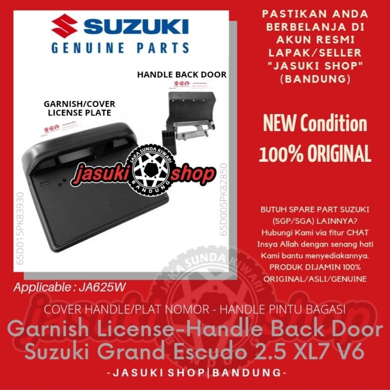 Cover Handle Handel Pintu Bagasi Belakang Plat Nomor Suzuki Grand Escudo 2.5 XL7 V6  JA625W Asli Ori