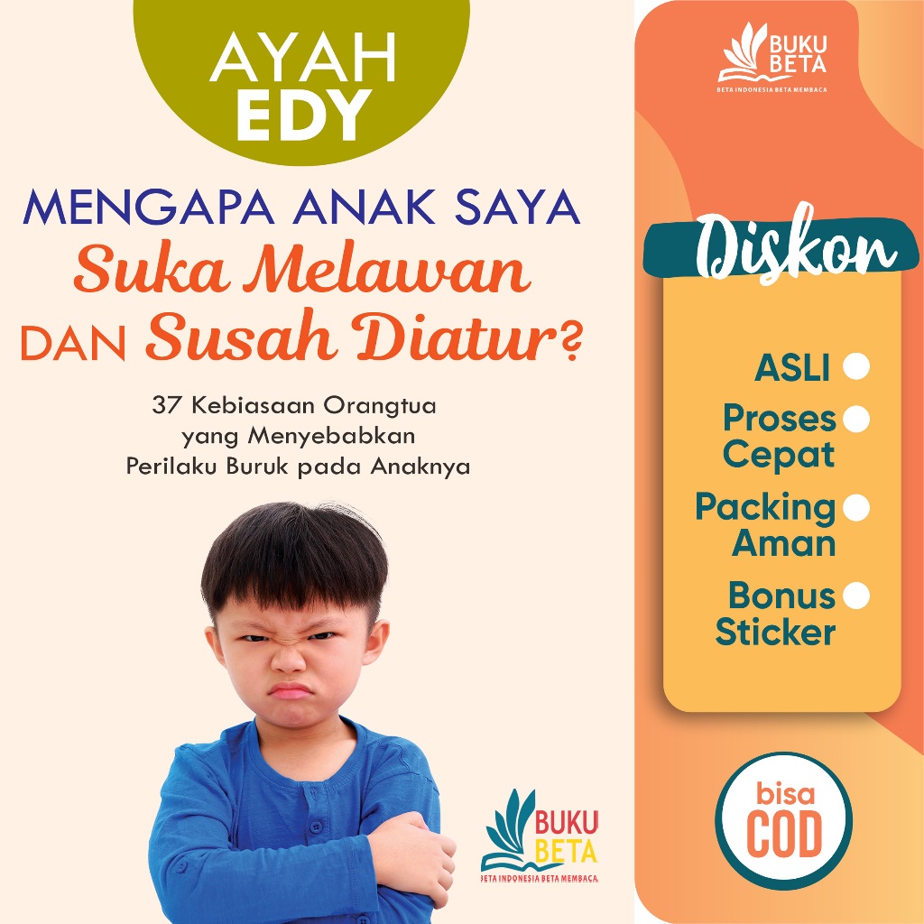 Mengapa Anak Saya Suka Melawan Dan Susah Diatur? - Ayah Edy