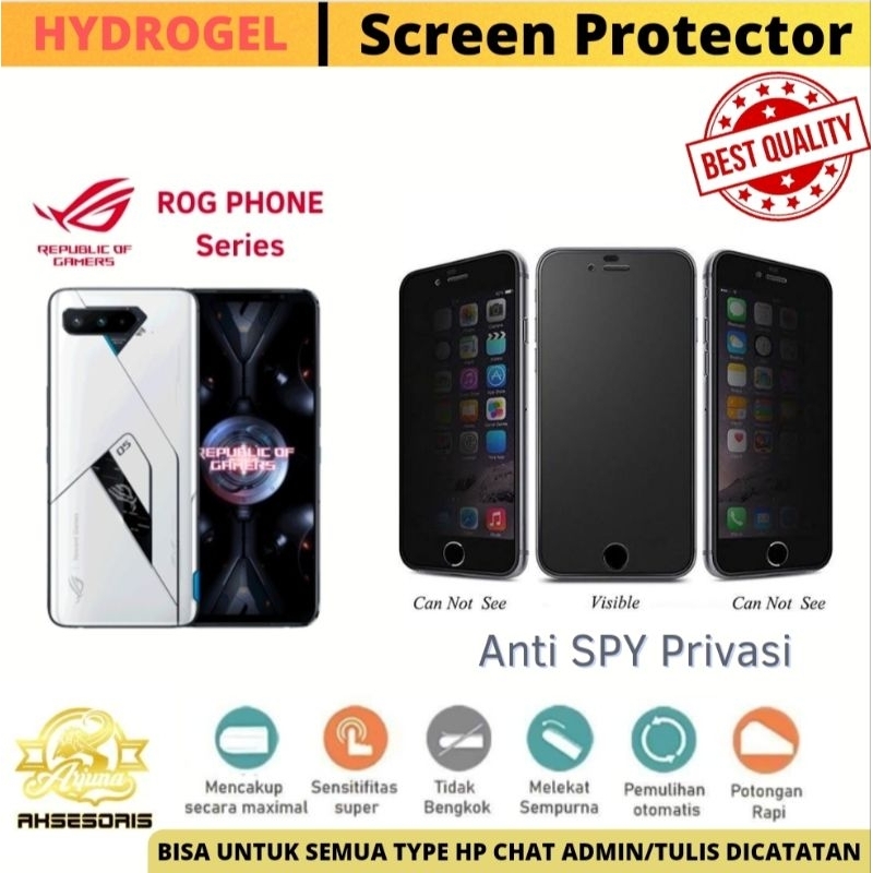 Anti Gores Hydrogel ANTI SPY ROG ALL SERIES ROG 5 ULTIMATE/ROG PHONE 6D/ROG 6D ULTIMATE|ROG PHONE 6/