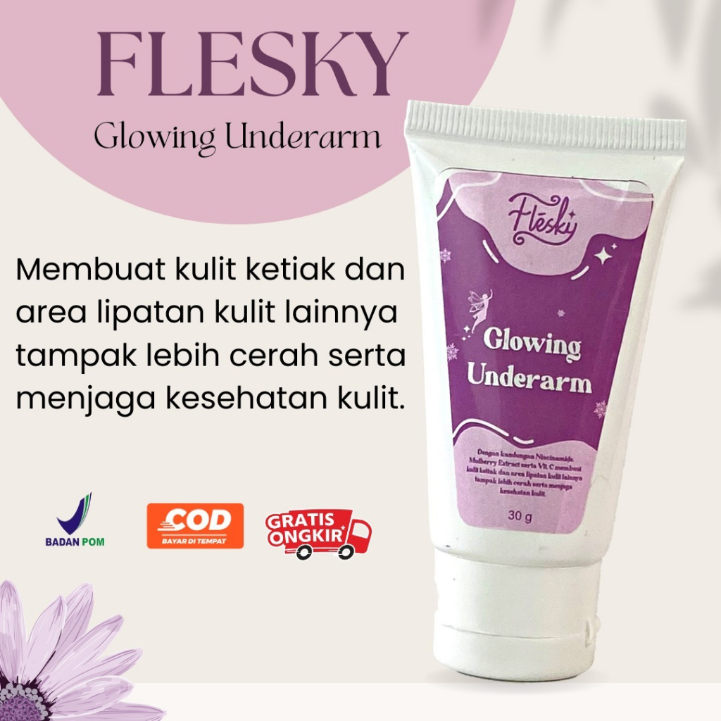 FLESKY - Glowing Underarm / Memutihkan Mencerahkan Ketiak / Memutihkan Area Lipatan Kulit / Mengurangi Kerutan