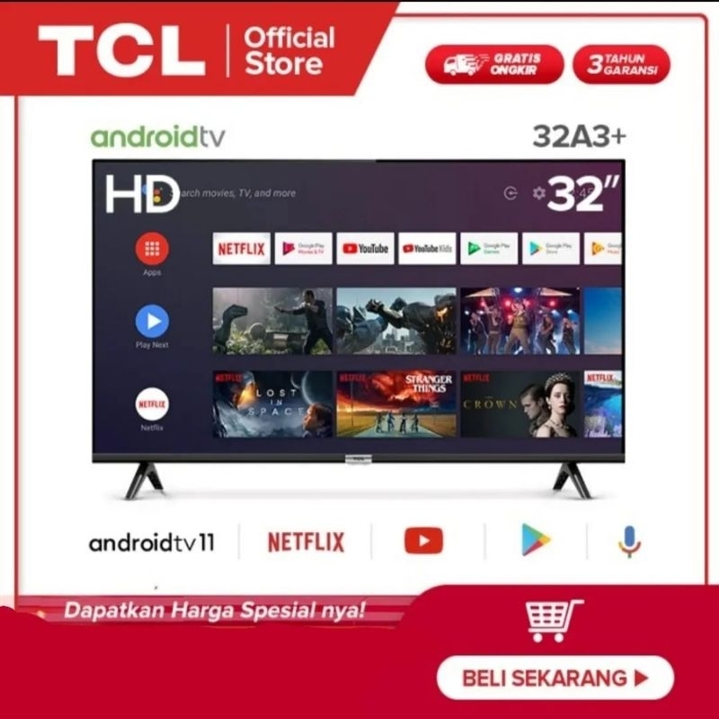 TV LED TCL 32 INCH ANDROID TV 32A3+ ANDROID TV