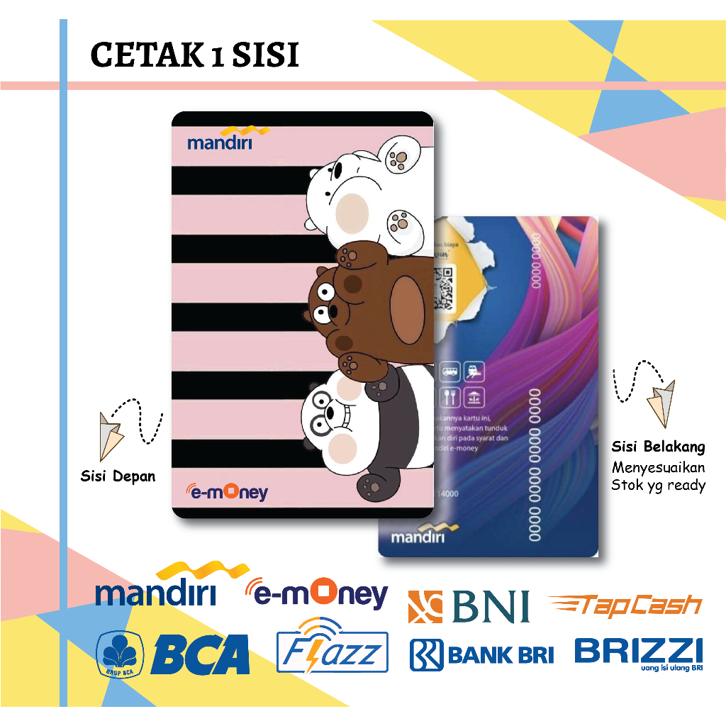KARTU E MONEY ETOLL ANIME CUTE WE BARE BEARS MANDIRI FLAZZ BCA GEN 2 BNI TAPCASH BRIZZI BRI - 1 SISI