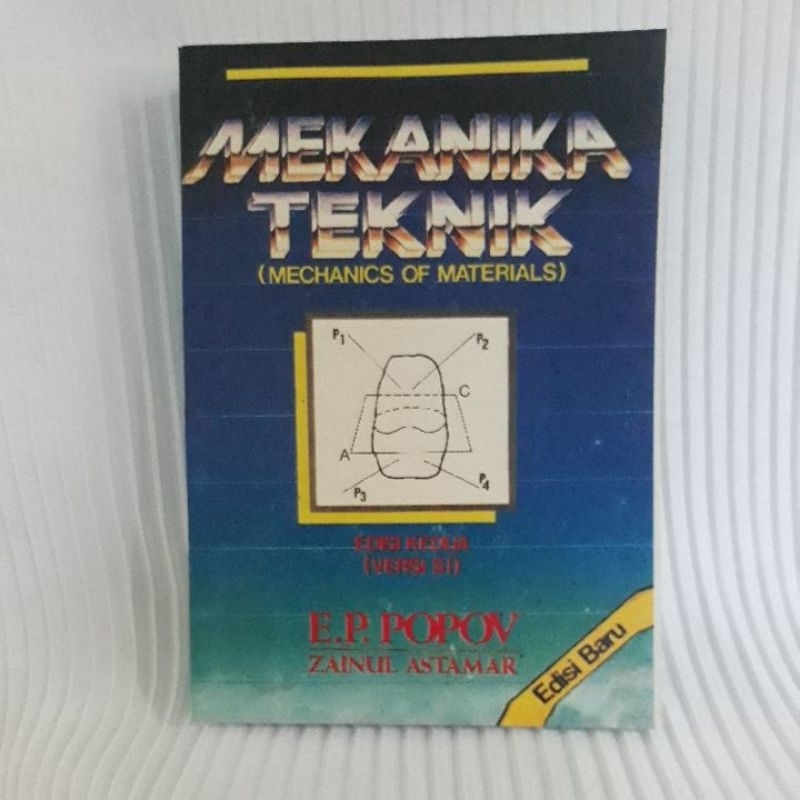 MEKANIKA TEKNIK (MECHANICS OF MATERIAL)