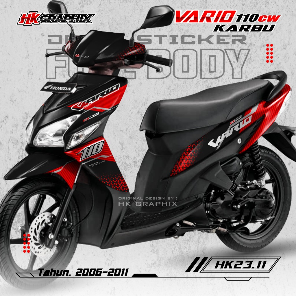 Decal Sticker Vario 110 CW Karbu Full Body 2006 2007 2008 2009 2010 2011 Livery Malaysia HK 23.11