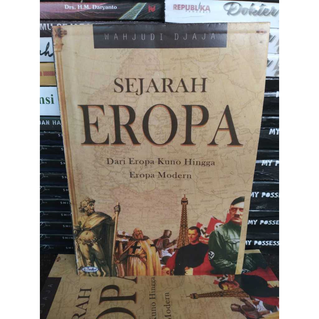 Sejarah Eropa dari eropa kuno hingga eropa moderrn