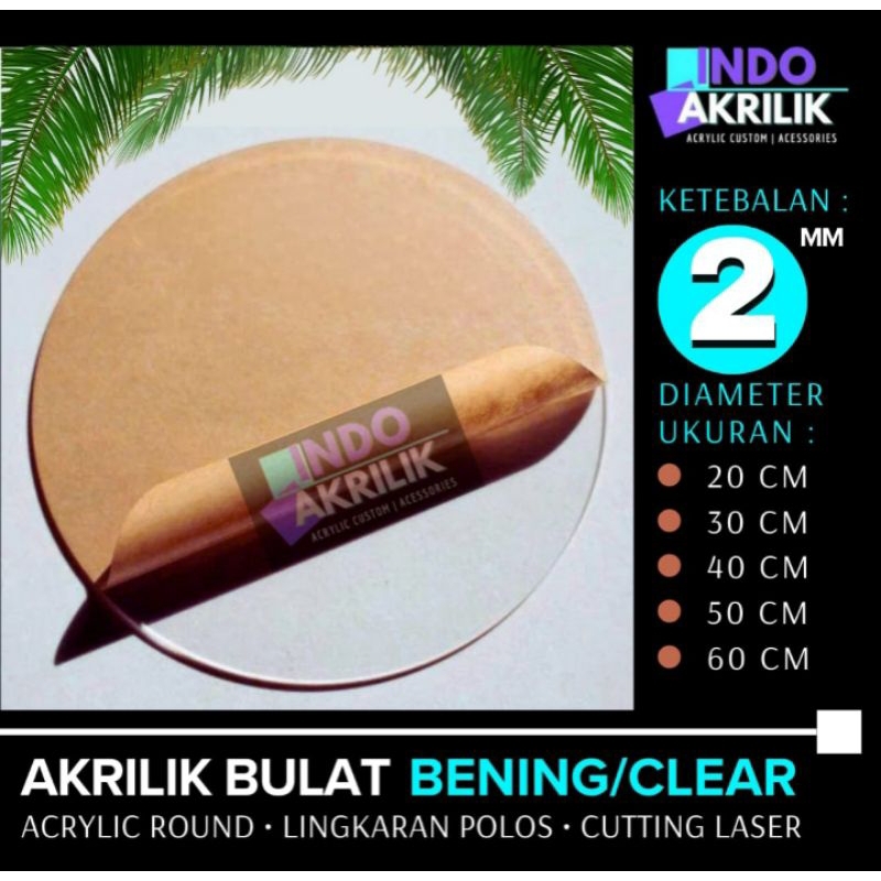 

AKRILIK CUSTOM BENTUK LINGKARAN BULAT POLOS | AKRILIK BULAT BENING TEBAL 2 MM