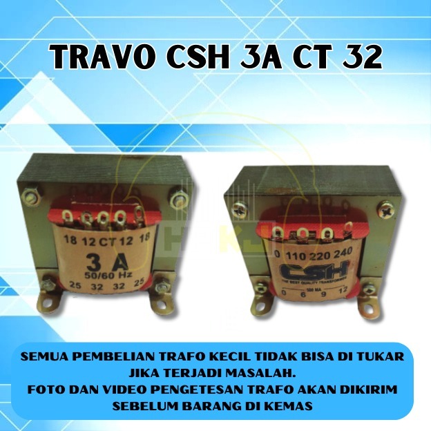 TRAVO TRAFO 3A CT 32V CSH trafo 3 amper ct32 CSH