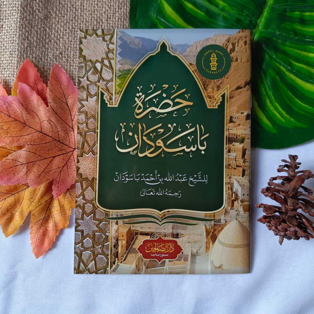 HADRAH BASAUDAN hadroh basaudan - darussholihin