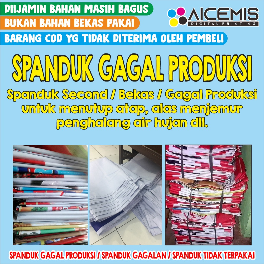 Spanduk Bekas /  Spanduk Gagal Produksi / Spanduk Penutup Atap / Spanduk Tatakan Padi / Spanduk Mura